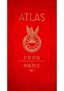 Atlas dróg samochodowych w Polsce 1939 r.