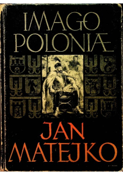 Jan Matejko  Imago Poloniae, 1938 r.
