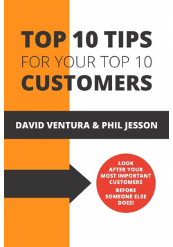 Top 10 Tips For Your Top 10 Customers