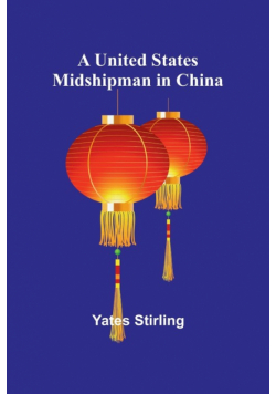 A United States Midshipman in China