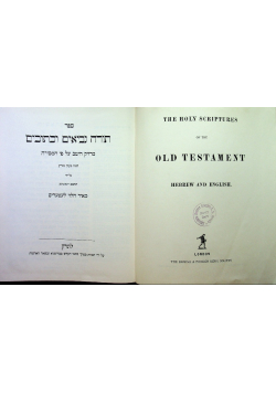 The Holy Scriptures of the Old Testament Hebrew and English