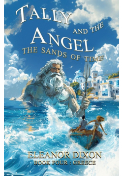 Tally and the Angel The Sands of Time