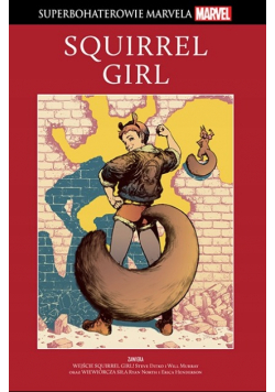 Superbohaterowie Marvela Tom 84 Squirrel Girl
