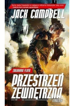 Zaginiona flota Tom 3 Strażnik Przestrzeń zewnętrzna