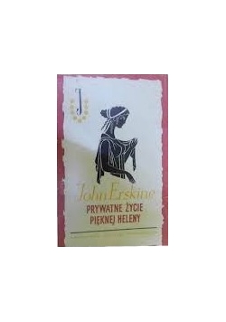 Prywatne życie pięknej Heleny