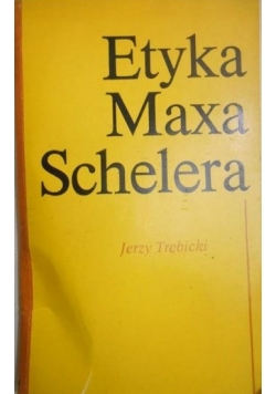Etyka Maxa Schelera
