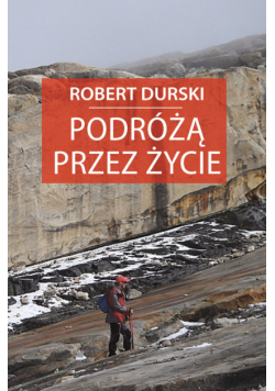 Podróżą przez życie