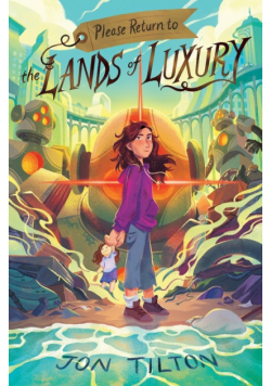 Please Return to the Lands of Luxury