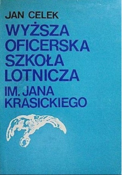 Wyższa oficerska szkoła lotnicza im Jana