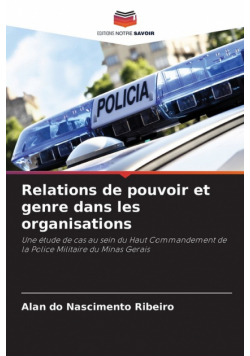 Relations de pouvoir et genre dans les organisations