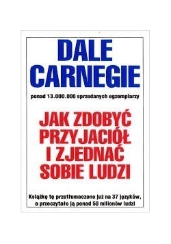 Jak zdobyć przyjaciół i zjednać sobie ludzi