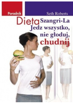 Dieta Szangri La Jedz wszystko nie głoduj chudnij