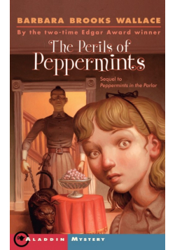 The Perils of Peppermints