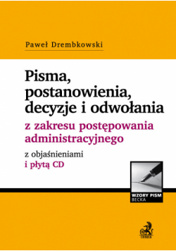 Pisma postanowienia decyzje i odwołania