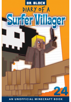 Diary of a Surfer Villager, Book 24