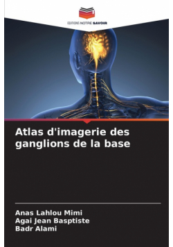 Atlas d'imagerie des ganglions de la base