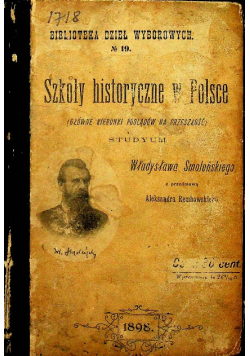 Szkoły historyczne w Polsce 1898 r.