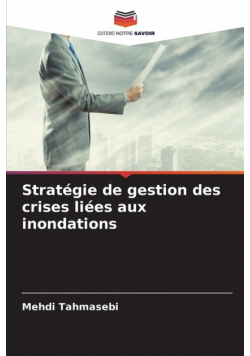 Stratégie de gestion des crises liées aux inondations