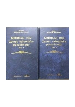 Żywot człowieka poczciwego, Tom I - II