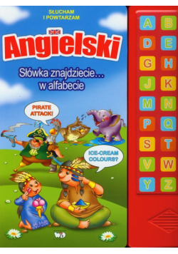 Angielski Słówka znajdziecie w alfabecie