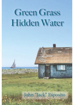 Green Grass, Hidden Water