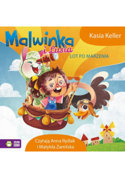 Malwinka i Lusia. Lot po marzenia