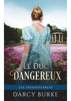 Le Duc Dangereux