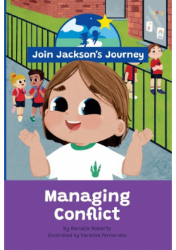 JOIN JACKSON's JOURNEY Managing Conflict