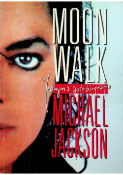 Moon Walk jedyna autobiografia