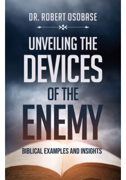 Unveiling the Devices of the Enemy