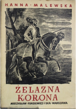 Żelazna korona Tom II 1948 r.