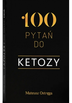 100 pytań do ketozy