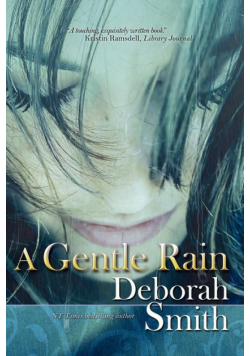 A Gentle Rain