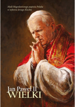 Jan Paweł II Wielki
