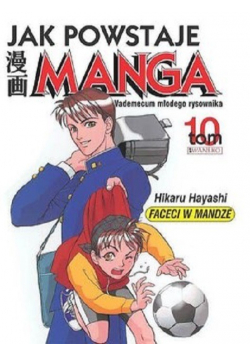 Jak powstaje Manga Tom 10