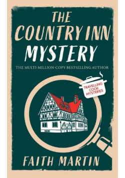 THE COUNTRY INN MYSTERY an absolutely gripping cozy mystery for all crime thriller fans