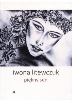 Piękny sen