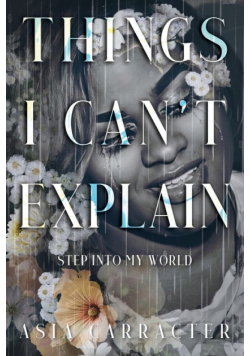 Things I Can't Explain