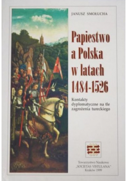 Papiestwo a Polska w latach 1484  1526