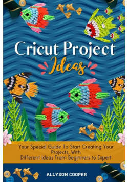 Cricut Project Ideas