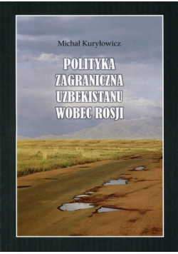 Polityka zagraniczna Uzbekistanu wobec Rosji