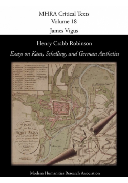 Henry Crabb Robinson, 'Essays on Kant, Schelling, and German Aesthetics'