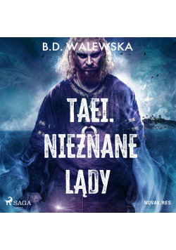 Taei. Nieznane lądy