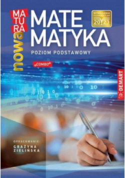 Matematyka. Nowa matura. Poziom podstawowy.