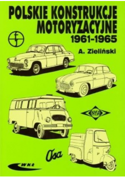 Polskie konstrukcje motoryzacyjne 1961 1965