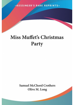 Miss Muffet's Christmas Party