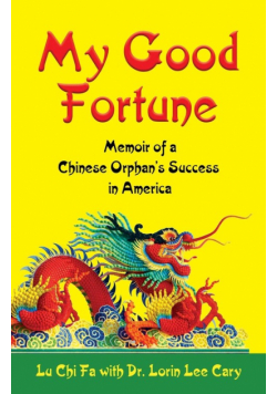 My Good Fortune