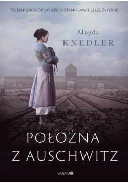 Położna z Auschwitz