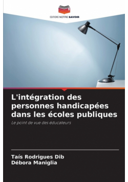 L'intégration des personnes handicapées dans les écoles publiques