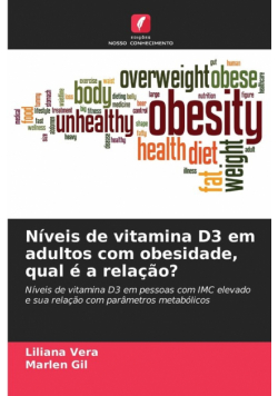 Níveis de vitamina D3 em adultos com obesidade, qual é a relação?